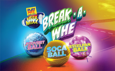 NLCB Trinidad and Tobago - Play Whe - Mega Mixx Break-A-Whe Carnival Promotion - Soca Ball, J'Ouvert Ball and Steel Pan Ball